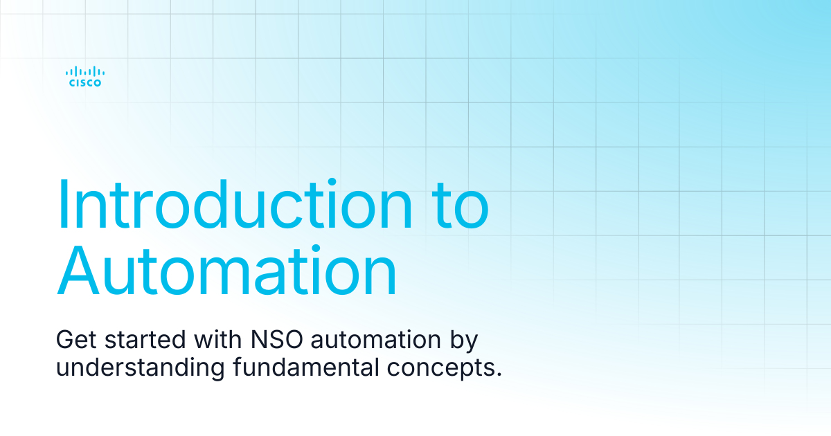 Introduction to Automation | Guides and References | Cisco Crosswork ...